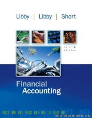 Financial Accounting - Hardcover By Libby, Robert - VERY GOOD