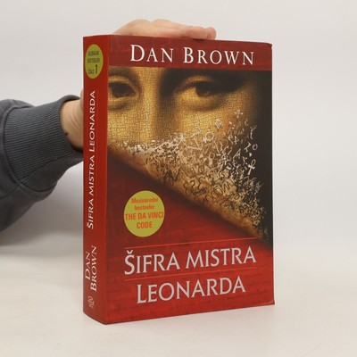 Šifra mistra Leonarda  |  Dan Brown