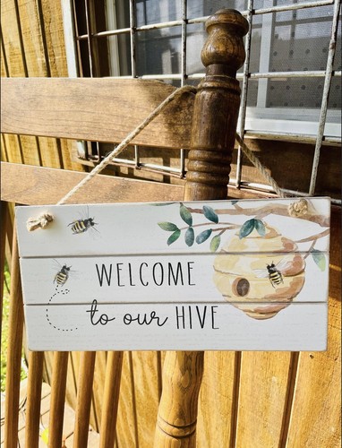 Welcome To our Hive Distressed Shiplap Sign NEW