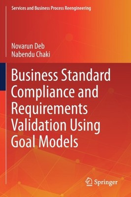 Deb - Business Standard Compliance and Requirements Validation Using G - X555z