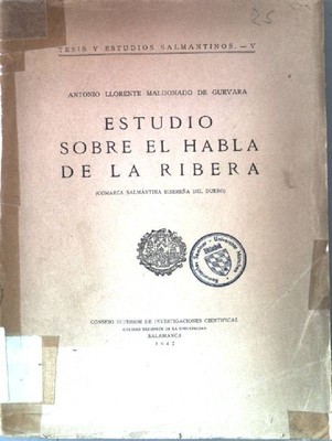 Estudio sobre el habla de la Ribera. Tesis y estudios salamantinos V Maldonado,