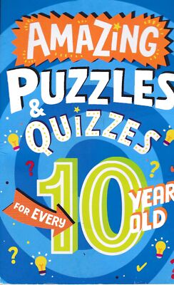 Amazing Puzzles and Quizzes for Every 10 Year O... - Clive Gifford - Good - P...
