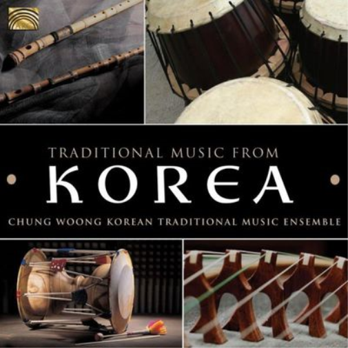 Chung Woong Korean Traditional Music Ensemble Traditional Music from Korea (CD)