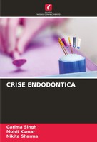 Garima Singh (U. A.) | Crise EndodÔNtica | Taschenbuch | Portugiesisch (2024)
