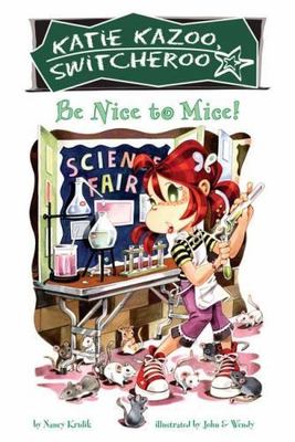 Be Nice to Mice #20 by Krulik, Nancy