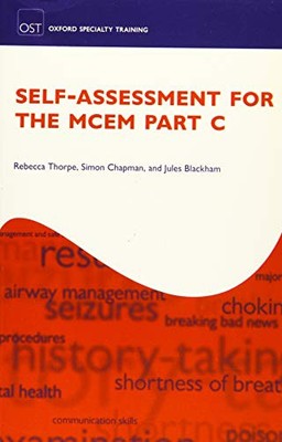 Self-assessment for the Mcem Part C..., Thorpe, Rebecca