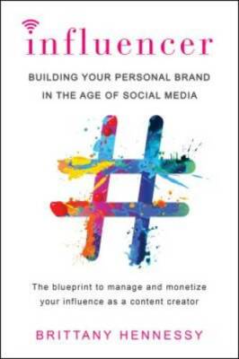 Influencer: Building Your Personal Brand in the Age of Social Media - VERY GOOD