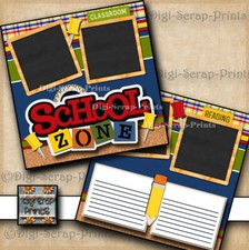 SCHOOL ZONE  2 Premade Scrapbook Pages paper layout PRINTED DIGISCRAP A0498