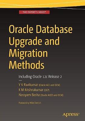 Oracle Database Upgrade and Migration Methods - 9781484223277