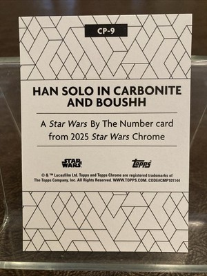 2025 Topps Chrome Star Wars By The Number Han Solo In