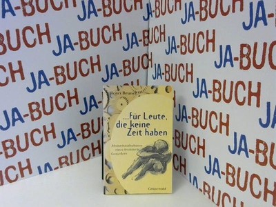 Für Leute, die keine Zeit haben Brunel, Henri: