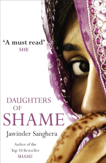 Daughters of Shame by Jasvinder Sanghera (Paperback Book)