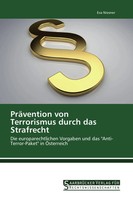 Eva Niesner | PräVention Von Terrorismus Durch Das Strafrecht | Taschenbuch