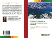 ValoraçãO Ambiental Contingente De Recursos HidríCos Ana Beatriz Alves De AraúJo