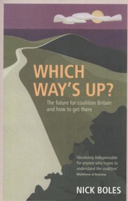 Which Way's Up? : The Big Challenges Facing Britain and How to Co