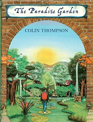 The Paradise Garden, Thompson, Colin