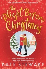Kate Stewart The Plight Before Christmas (Paperback) (UK IMPORT)