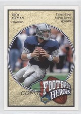 2005 Upper Deck Football Heroes Troy Aikman Troy Aikman #47 HOF 0l1