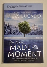 You Were Made for This Moment Study Guide plus Streaming Video - Max Lucado
