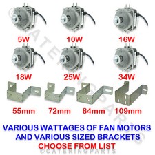 ELCO FRIDGE FREEZER FAN MOTOR CHOOSE SIZE 5W - 34W 220-240v UNIVERSAL MULTI FIT