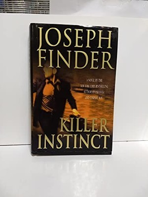 Killer Instinct, Joseph Finder