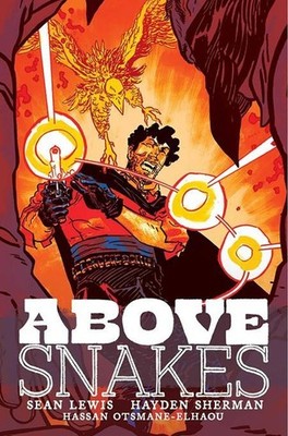ABOVE SNAKES TP Image Comics Paperback Book