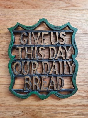 Vintage Wilton Cast Iron Trivet ''Give Us This Day Our Daily Bread''-never used