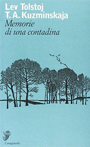 9788877134912 Memorie di una contadina - Lev Tolstoj,I. Panfido