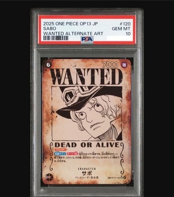 PSA10サボ #120 3154 PSA 10 Sabo Wanted SEC-SPC OP13-120 Carrying on His Will ONE PIECE