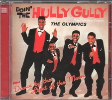 Olympiques Doin' Le Hully Gully + Danse À La Lumière De La Lune CD Europe Hoodoo