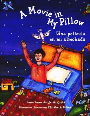 A Movie in My Pillow / Una Pelicula en Mi Almohada Hardcover Jorg