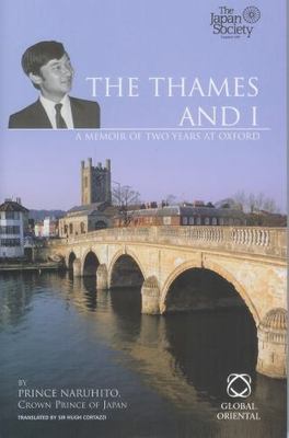 The Thames and I: A Memoir of Two Years at Oxford, Naruhito, Good Book