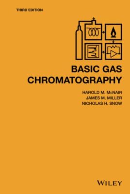 Basic Gas Chromatography Harold M. McNair New Book 9781119450757