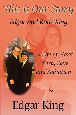 Edgar King | This is Our Story...Edgar and Katie King | Taschenbuch | Englisch