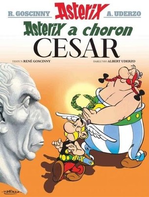 Asterix a Choron Cesar by Ren Goscinny, Albert Uderzo, Alun ... - 9781906587284