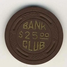 Bank Club Casino Searchlight Nevada $25 Chip 1946