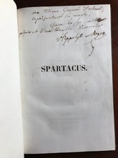 Spartacus - Tragédie - Hippolyte Magen (d'Agen) - Envoi autographe - EO - 1847