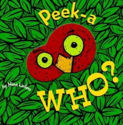 Peek-A Who? - Board book By Laden, Nina - GOOD