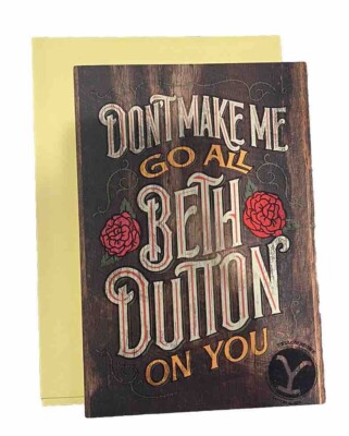 Hallmark Birthday Card ~ Yellowstone Beth Dutton With Vinyl Sticker New