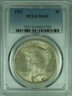 1922 Peace Silver Dollar S$1 w/Light Toning  PCGS MS-62 Better Coin   (37A)