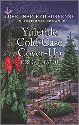 Yuletide Cold Case Cover-Up (Love I... by Patch, Jessica R. Paperback / softback