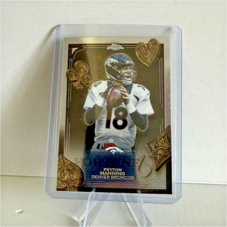 2025 Topps Chrome Football Peyton Manning Fortune 15 F15-33
