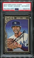 2015 Goose Gossage Auto Topps Gypsy Queen #118 New York Yankees PSA AUTHENTIC
