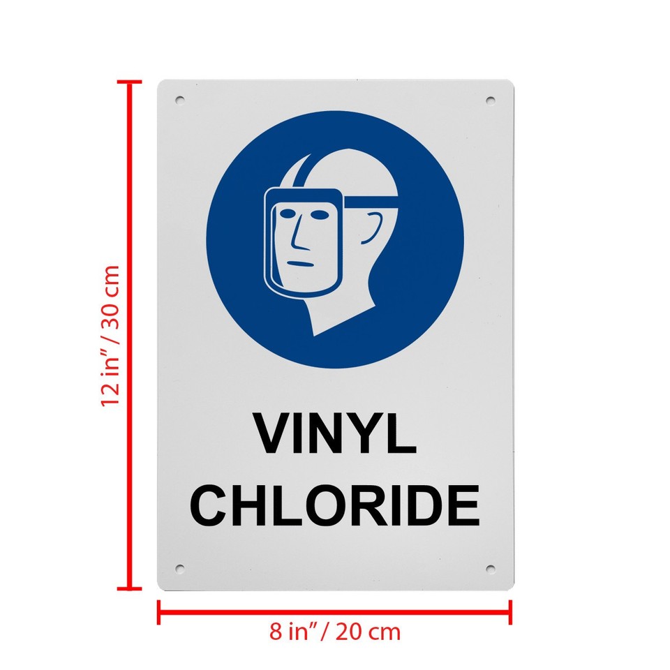Vinyl Chloride Sign, 8.5 x 11 in