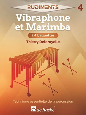 Rudiments 4 - Vibraphone et Marimba à 4 baguettes | Buch | Deutsch | 2020