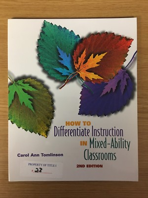 How to Differentiate Instruction in Mixed-Ability Classrooms ...