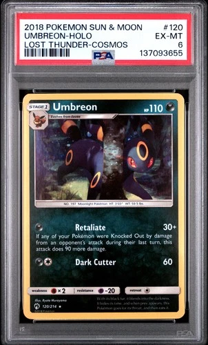2018 POKEMON SUN & MOON LOST THUNDER COSMOS #120 UMBREON-HOLO PSA 6