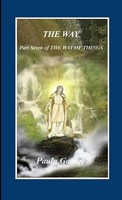 Paula George | The Way Of Things Part Seven - The Way | Taschenbuch | Englisch