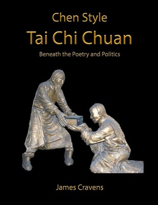 Chen Tai Chi Chuan James Cravens Taschenbuch Englisch 2023 CBII Kai Sai LLC