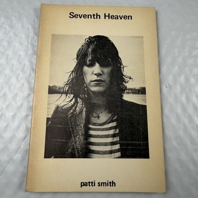 Patti Smith Seventh Heaven 1972 First Edition 3rd Printing PB Telegraph Books
